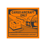 Label - Cargo Aircraft Only